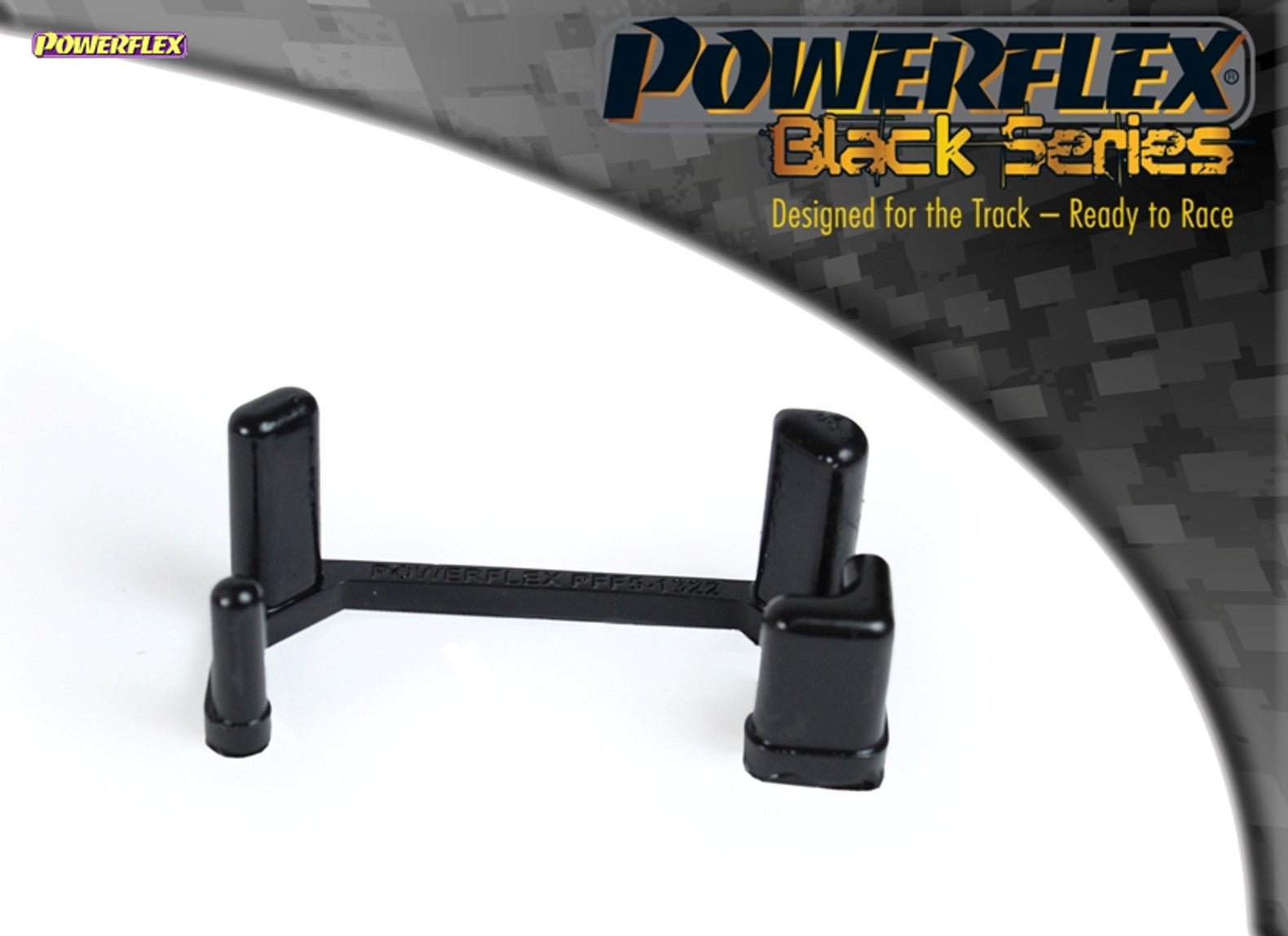 Powerflex Track ignite performance